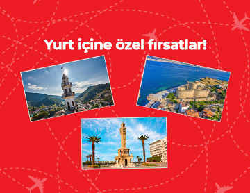 Yurt İçi Uçuş Fırsatları!